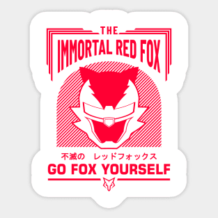 GO FOX YOURSELF! (Printed in Red) Limited Edition Sticker